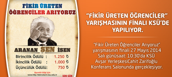 Fikir Üreten Öğrenciler” Yarışmasının Finali KSÜ’de Yapılıyor.