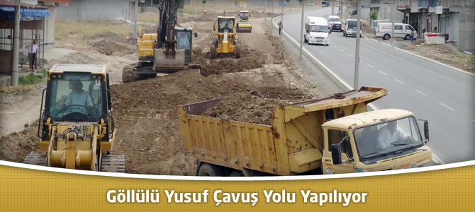 Göllülü Yusuf Çavuş Yolu Yapılıyor