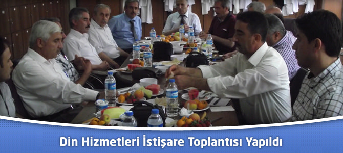 Din Hizmetleri İstişare Toplantısı Yapıldı