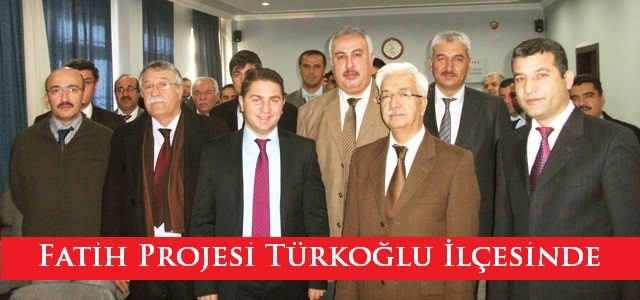 Eğitimde Fatih Projesi Teknoloji ve Liderlik Forumu Türkoğlu İlçesinde.