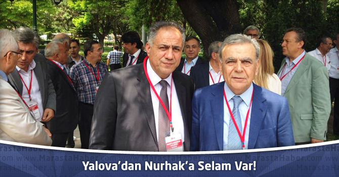 Yalova’dan Nurhak’a Selam Var