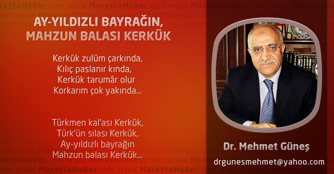 Ay-yıldızlı bayrağın, mahzun balası Kerkük