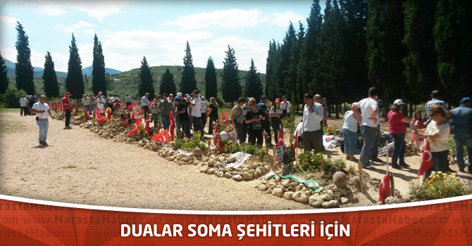 Dualar Soma Şehitleri İçin