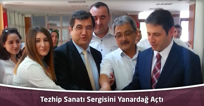 Tezhip Sanatı Sergisini Yanardağ Açtı