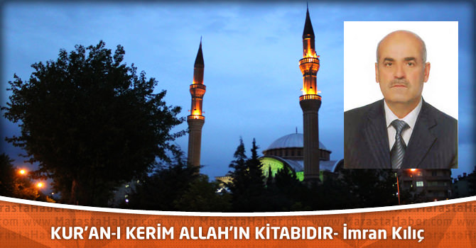 Kur’an-I Kerim Allah’ın Kitabıdır