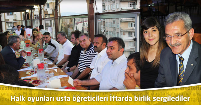 Halk oyunları usta öğreticileri iftarda birlik sergilediler