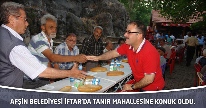 Afşin Belediyesi İftar’da Tanır Mahallesine Konuk Oldu.