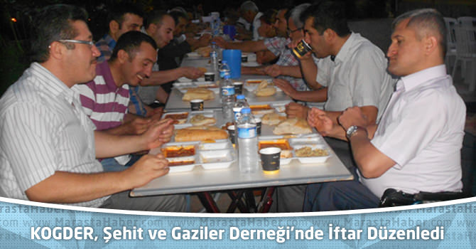 KOGDER, Şehit ve Gaziler Derneği’nde İftar Düzenledi