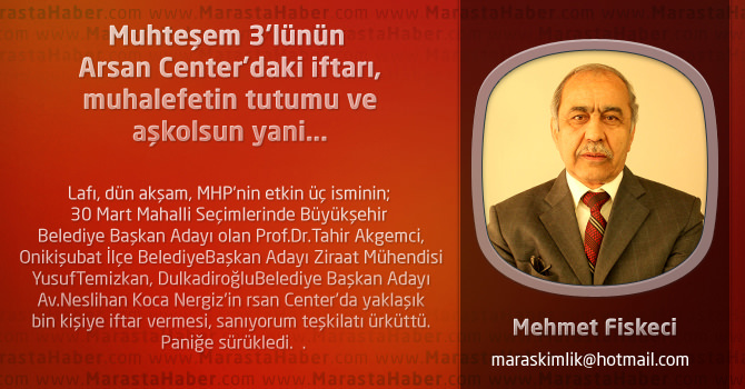 Muhteşem 3’lünün Arsan Center'daki iftarı, muhalefetin tutumu ve aşkolsun yani...