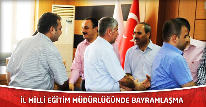 Milli Eğitim Müdürlüğünde Bayramlaşma Töreni Yapıldı