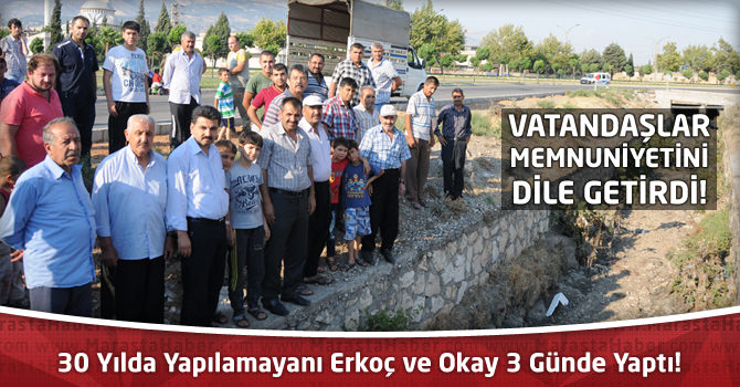 30 Yılda Yapılamayanı Erkoç ve Okay 3 Günde Yaptı!