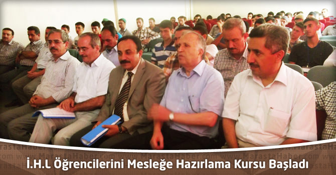    İ.H.L Öğrencilerini Mesleğe Hazırlama Kursu Başladı