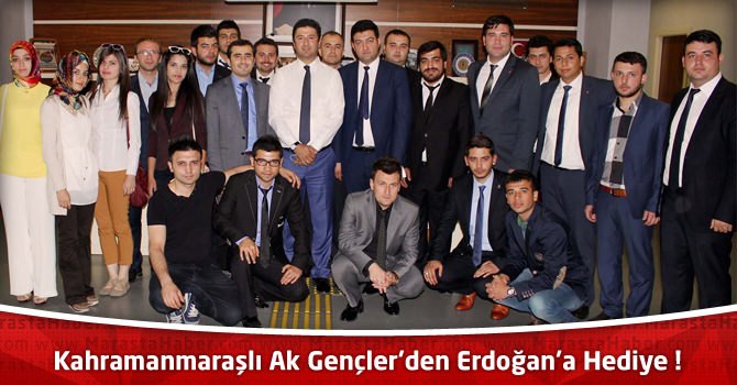 Onikişubat Ak Parti Gençlik Kolları'ndan Erdoğan'a Hediye