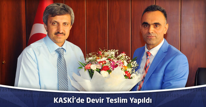 KASKİ’de Devir Teslim Yapıldı