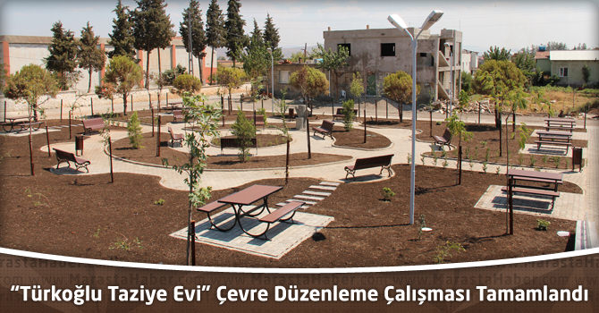 “Türkoğlu Taziye Evi” Çevre Düzenleme Çalışması Tamamlandı