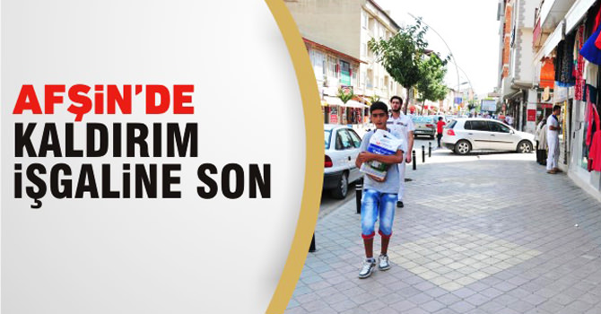 Afşin’de Kaldırım İşgaline Son