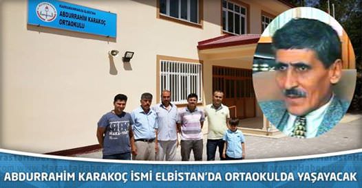 Abdurrahim Karakoç İsmi Elbistan’da Okulda Yaşatılacak