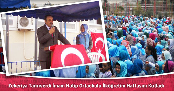 Zekeriya Tanrıverdi İmam Hatip Ortaokulu İlköğretim Haftasını Kutladı