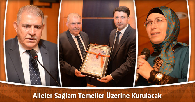 Aileler Sağlam Temeller Üzerine Kurulacak