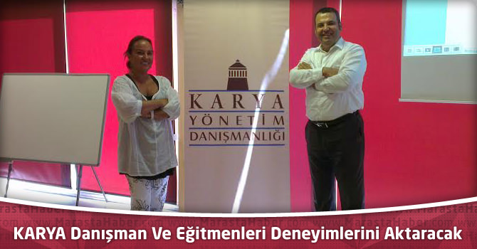 KARYA Danışman Ve Eğitmenleri Deneyimlerini Aktaracak