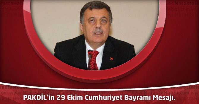 PAKDİL’in 29 Ekim Cumhuriyet Bayramı Mesajı