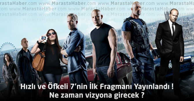 Hızlı ve Öfkeli 7'nin İlk Fragmanı Yayınlandı ! Furious 7 ne zaman vizyona girecek ?