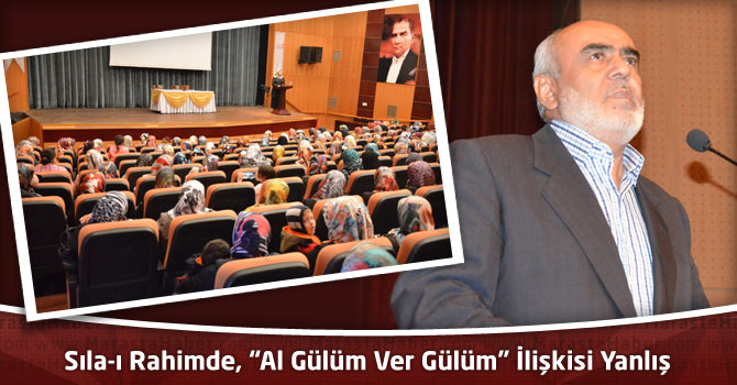 Sıla-ı Rahimde, “Al Gülüm Ver Gülüm” İlişkisi Yanlış