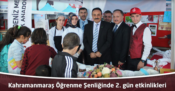 Kahramanmaraş Öğrenme Şenliğinde 2. Gün etkinlikleri