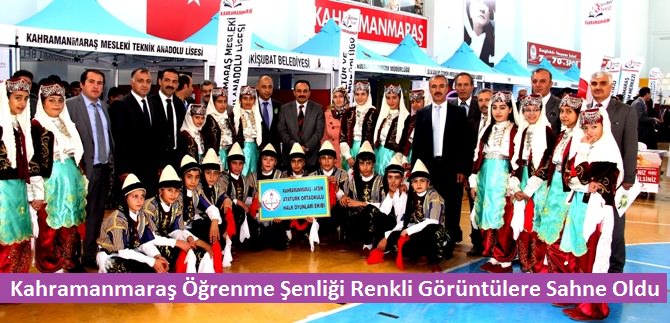 Kahramanmaraş Öğrenme Şenliği Renkli Görüntülere Sahne Oldu