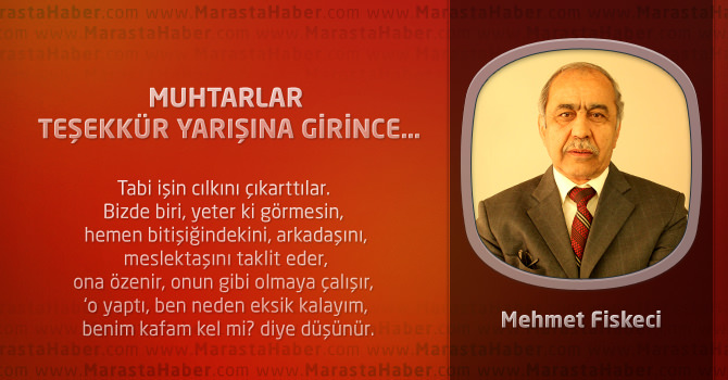 Muhtarlar teşekkür yarışına girince…