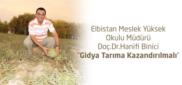 Gidya Tarıma Kazandırılmalı