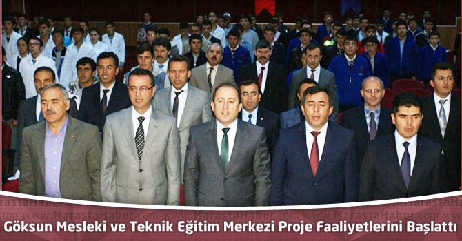 Göksun Mesleki ve Teknik Eğitim Merkezi Proje Faaliyetlerini Başlattı