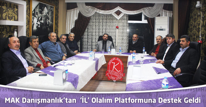    MAK Danışmanlık’tan  ‘İL’ Olalım Platformuna Destek Geldi