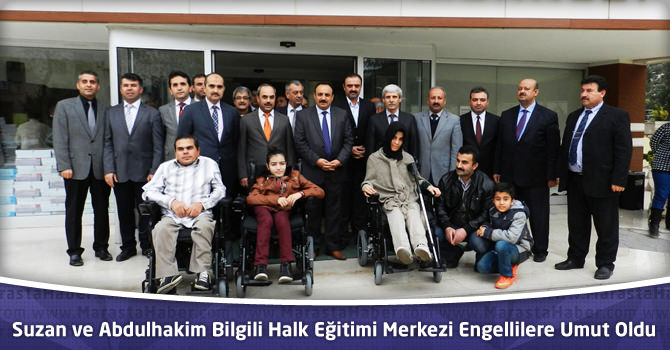 Suzan ve Abdulhakim Bilgili Halk Eğitimi Merkezi Engellilere Umut Oldu