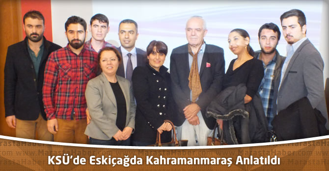 KSÜ'de Eskiçağda Kahramanmaraş Anlatıldı