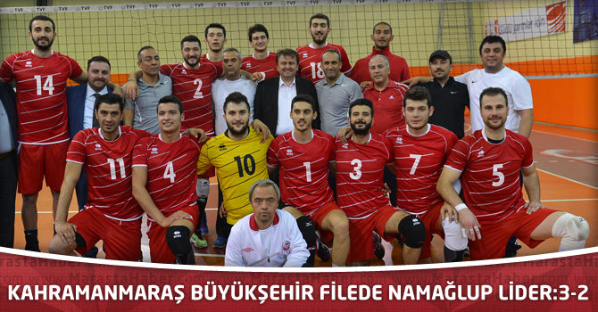 Kahramanmaraş Büyükşehir Filede Namağlup Lider:3-2