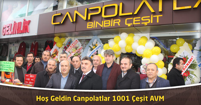 Hoş Geldin Canpolatlar 1001 Çeşit AVM