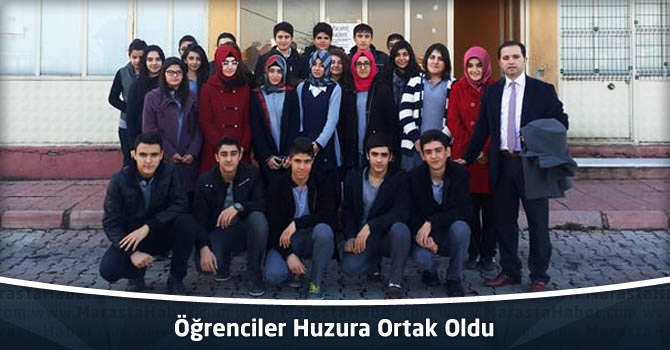 Öğrenciler Huzura Ortak Oldu