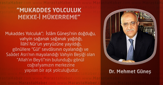 “Mukaddes Yolculuk Mekke-İ Mükerreme”