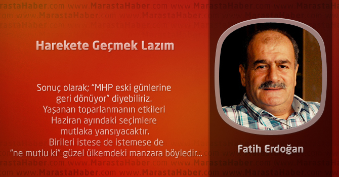 Harekete Geçmek Lazım