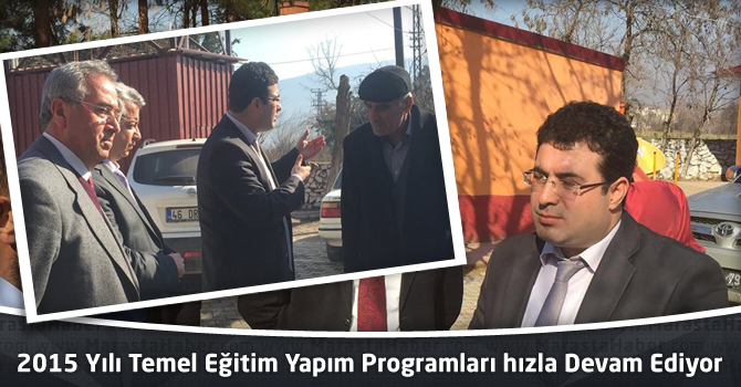 2015 Yılı Temel Eğitim Yapım Programları Hızla Devam Ediyor