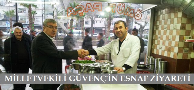 Milletvekili Sıtkı Güvenç Çarşıbaşı Esnafını Ziyaret Etti