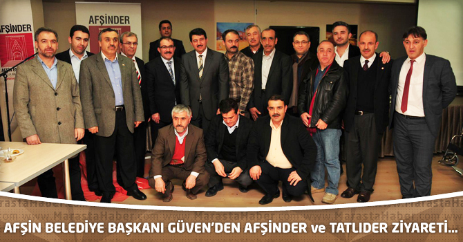 Afşin Belediye Başkanı Güven’den Afşinder Ve Tatlıder Ziyareti…