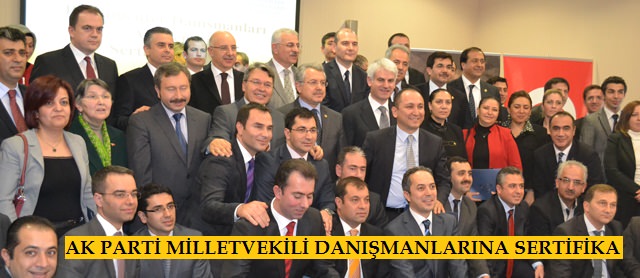 Ak Parti Milletvekili Danışmanlarına Sertifika.