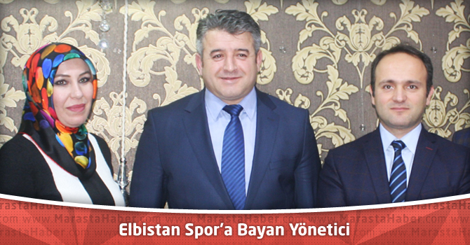 Elbistan Spor’a Bayan Yönetici