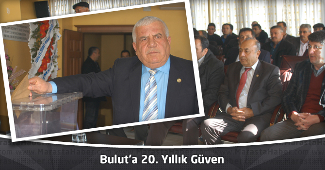 Bulut’a 20. Yıllık Güven