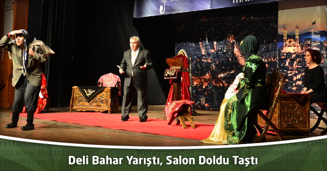 Deli Bahar Yarıştı, Salon Doldu Taştı