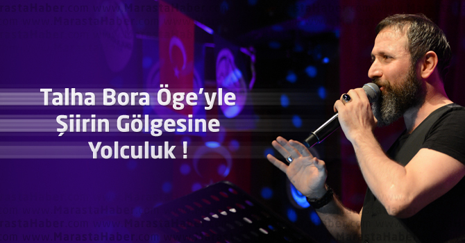 Talha Bora Öge’yle Şiirin Gölgesine Yolculuk