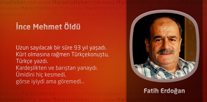 İnce Mehmet Öldü