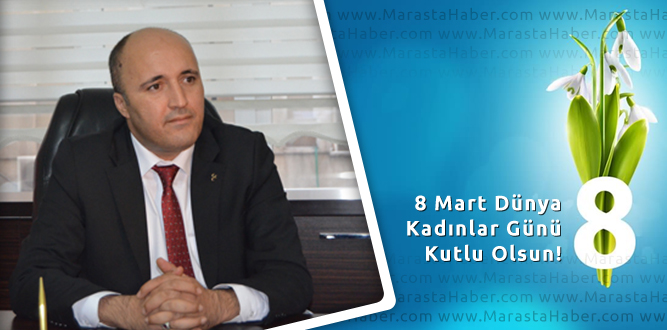 MHP Dulkadiroğlu, 8 Mart Dünya Kadınlar Günü Kutlu Olsun